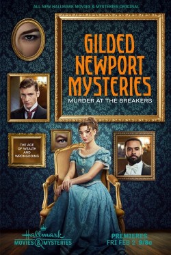 Watch free Gilded Newport Mysteries: Murder at the Breakers movies Hd online on TinyZone