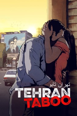 Watch Free Tehran Taboo Movies Full HD Online