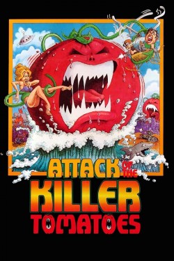 Watch free Attack of the Killer Tomatoes! movies online - GoMovies