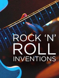 Free Rock'N'Roll Inventions movies HD online | Gomovies