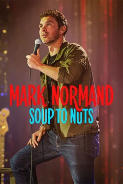 Mark Normand: Soup to Nuts Watch free Mark Normand: Soup to Nuts movies Hd online Braflix Alternative