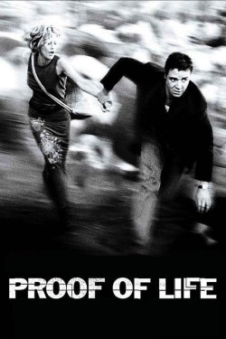 Enjoy Free HD Viewing of Proof of Life on Putlocker