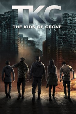 Watch TKG: The Kids of Grove Movies Free Online - 123Movies