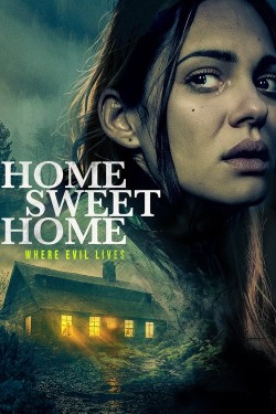 Home Sweet Home - Where Evil Lives Watch Home Sweet Home - Where Evil Lives movies free Primewire