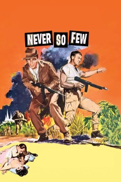 Watch Free Never So Few Full Movies HD Online Vumoo