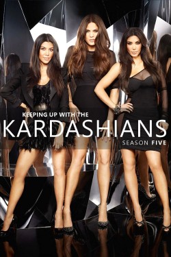 Keeping Up with the Kardashians - Season 5 Keeping Up with the Kardashians - Season 5