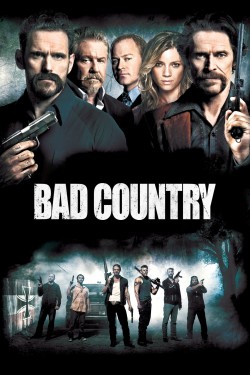 Enjoy Free HD Viewing of Bad Country on Putlocker