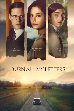 Watch free Burn All My Letters movies online on on 123Movies Alternatives site