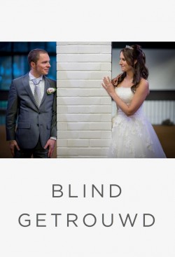 Watch Blind Getrouwd free online