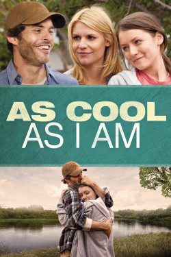 Watch As Cool as I Am movies free online 123Movies