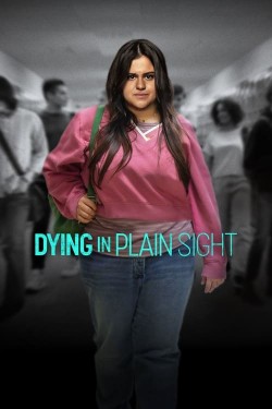 Watch free Dying in Plain Sight movies Hd online Braflix Alternative