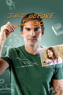 Watch Just Before I Go Movies for Free in HD Online GoMovies