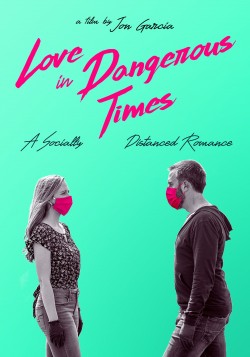 Watch Love in Dangerous Times Movies for Free in HD Online GoMovies