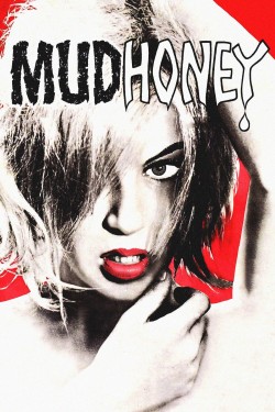 Watch free Mudhoney full