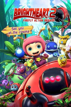 Watch free Brightheart 2: Firefly Action Brigade movies Hd online on TinyZone