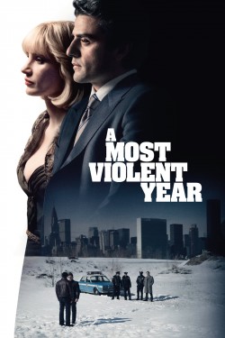 Watch Free A Most Violent Year Movies Online on TheFlixer Alternatives site