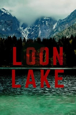 Watch free Loon Lake full