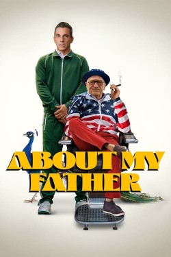 Watch Free About My Father Movies HD Online Vumoo Alternatives site