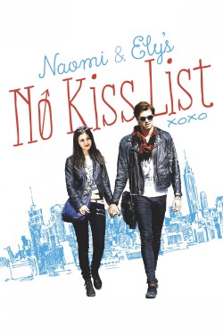 Watch free Naomi and Ely's No Kiss List full