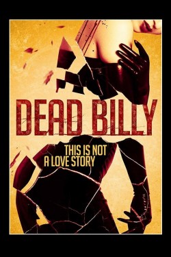 Stream Dead Billy Movies for Free in HD Online M4uHD