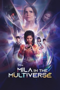 Watch free Mila in the Multiverse movies Hd online on TinyZone