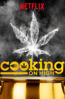 Watch free Cooking on High movies Hd online on TinyZone