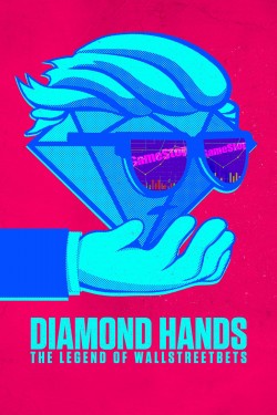 Watch Diamond Hands: The Legend of WallStreetBets Movies Free Online | 123Movies