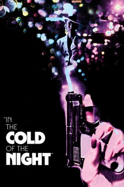 Watch free In the Cold of the Night movies Hd online on TinyZone