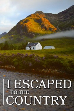 Watch I Escaped To The Country free online