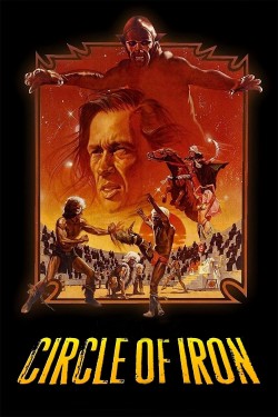 Watch Free Circle of Iron Movies Full HD Online - Movies4K