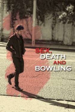 Watch Free Sex, Death and Bowling Movies HD Online Vumoo Alternatives site