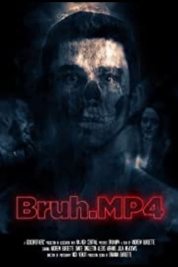 Enjoy Free HD Viewing of Bruh.mp4 on Putlocker