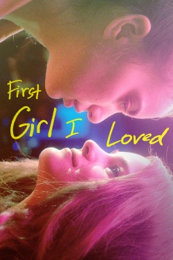 Enjoy Free HD Viewing of First Girl I Loved on Putlocker