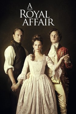 A Royal Affair Watch Free A Royal Affair Movies HD Online Vumoo Alternatives site