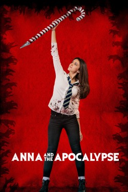 Watch free Anna and the Apocalypse movies online