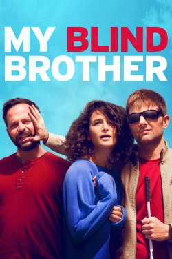 Watch free My Blind Brother movies Hd online on TinyZone