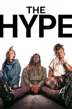 Watch Free The Hype HD Online on SFlix