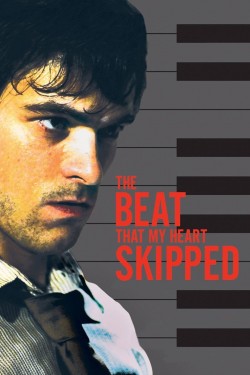 Watch free The Beat That My Heart Skipped movies Hd online on TinyZone