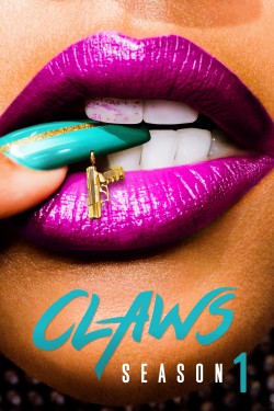 Claws - Season 1