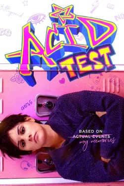 Watch Acid Test Movies Online Free