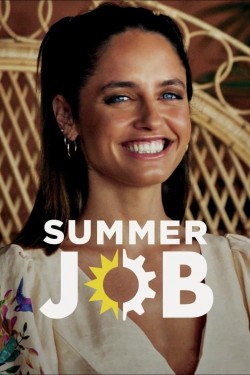 Watch Free Summer Job Movies HD Free SFlix