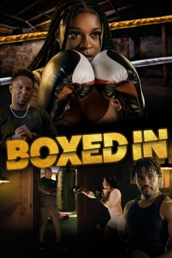 Boxed In Watch free Boxed In movies online - 2KMovies