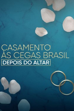 Love Is Blind Brazil: After the Altar-watch