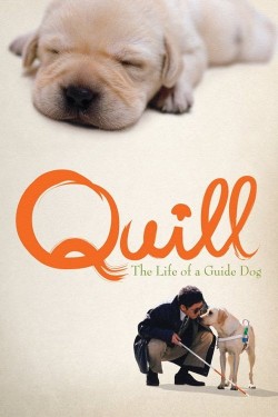 Quill: The Life of a Guide Dog Quill: The Life of a Guide Dog-free