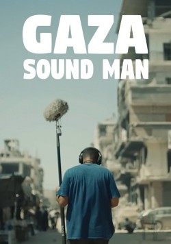 Gaza Sound Man Watch free Gaza Sound Man movies online - 2KMovies
