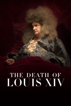 Watch free The Death of Louis XIV full