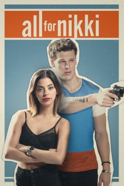 Watch All for Nikki Full Movies HD Online Free Flixtor