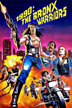 Watch free 1990: The Bronx Warriors full