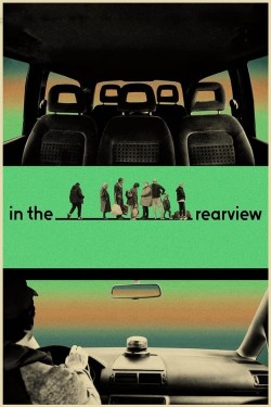 Watch free In the Rearview movies Hd online on TinyZone