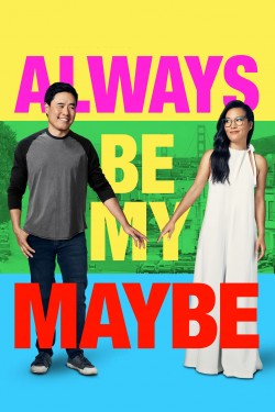 Watch Free Always Be My Maybe Movies HD Online Vumoo Alternatives site